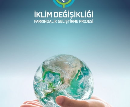 <b>İKLİM DEĞİŞİKLİĞİ</b>Farkındalık Geliştirme Projesi